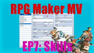 RPG Maker MV - Tutorial Ep.7 - Skills