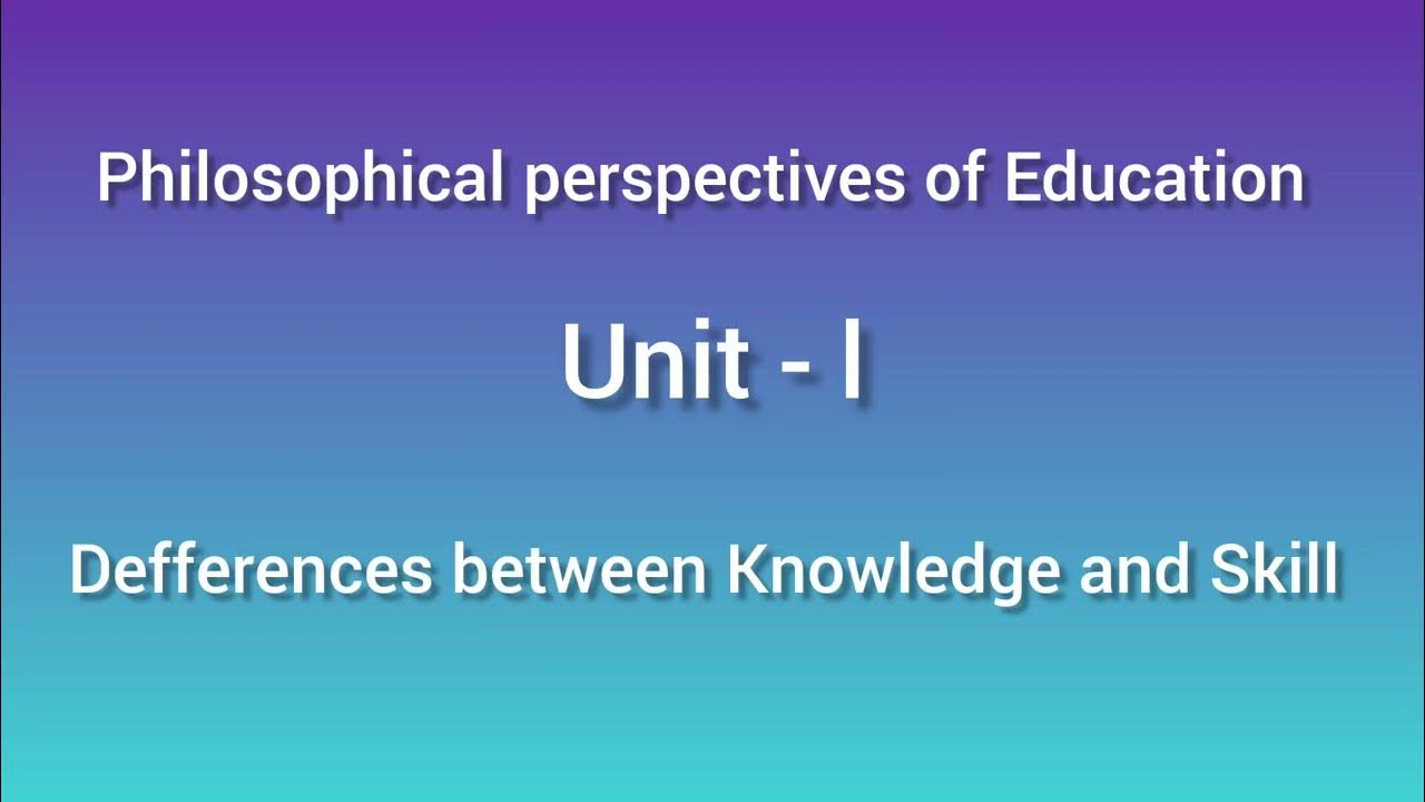 Write differences between Knowledge and skill ? - YouTube