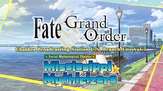 FGO Chaldea Broadcasting Station U.S. Branch Lite Vol. 7