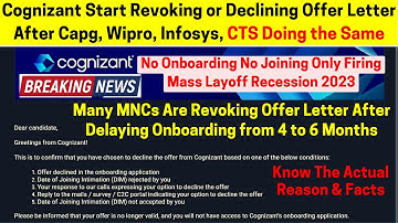 Cognizant Revoking & Declining Many Offer Letter After Delaying Onboarding No Joining Mass Rejection