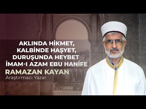 Aklında Hikmet,Kalbinde Haşyet,Duruşunda Heybet imam ı Azam Ebu Hanife.