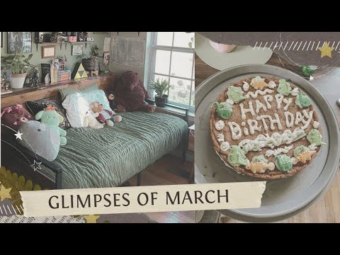 ☾ Glimpses of March, My Birthday, and A New Bed | Dandy Diaries #18