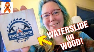 Waterslide Decal Paper On Wood Using Cricut Machine