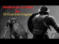 jaguar significado en México | Historia del guerrero jaguar