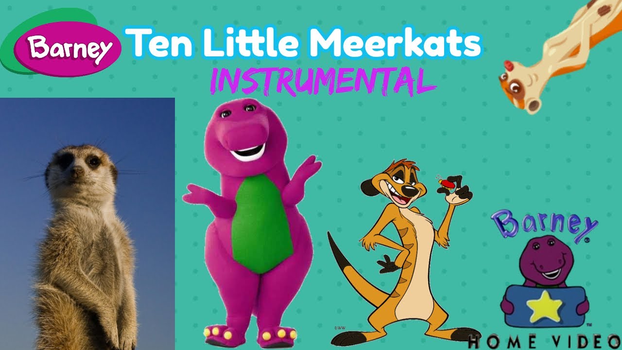 Barney Ten Little Meerkats (Instrumental) YouTube