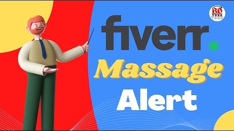 Massage notification alert from Fiverr & Upwork 2022