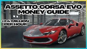 How to Make Money Fast in Assetto Corsa EVO - Early Access