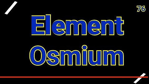 Osmium / Element osmium 76 / osmium uses / osmium electron configuration / the rarest metal /