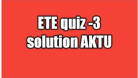 Emerging Technology for Engineering Prutor. ai quiz no-3 solution KMC 102/202 || ETE quiz-3 solution