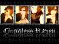 CloudlessRaven クラウドレスレイン CloudlessRaven クラウドレスレイン