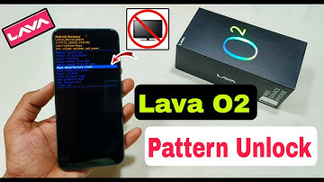 Lava O2 Pattern Unlock Without Pc | Lava O2 Hard Reset | Lava O2 Pattern Lock Kaise Tode |