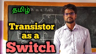 Transistor|Switch|Physics 12|Tamil|MurugaMP