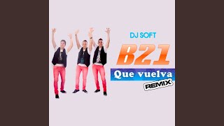 Que Vuelva (Remix) screenshot 5