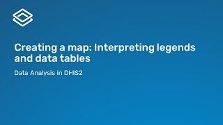 4.2.3 Creating a map: Interpreting legends and data tables [Part 3 of 3]
