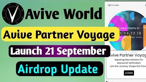 Avive Partner Voyage On 21 September || Airdrop Update || Avive World