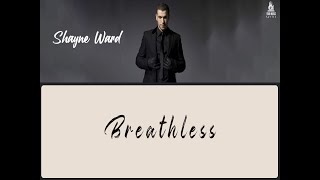 Shayne Ward - Breathless Lyrics terjemahan | Nostalgia | Lagu 2000an | You leave me breathless