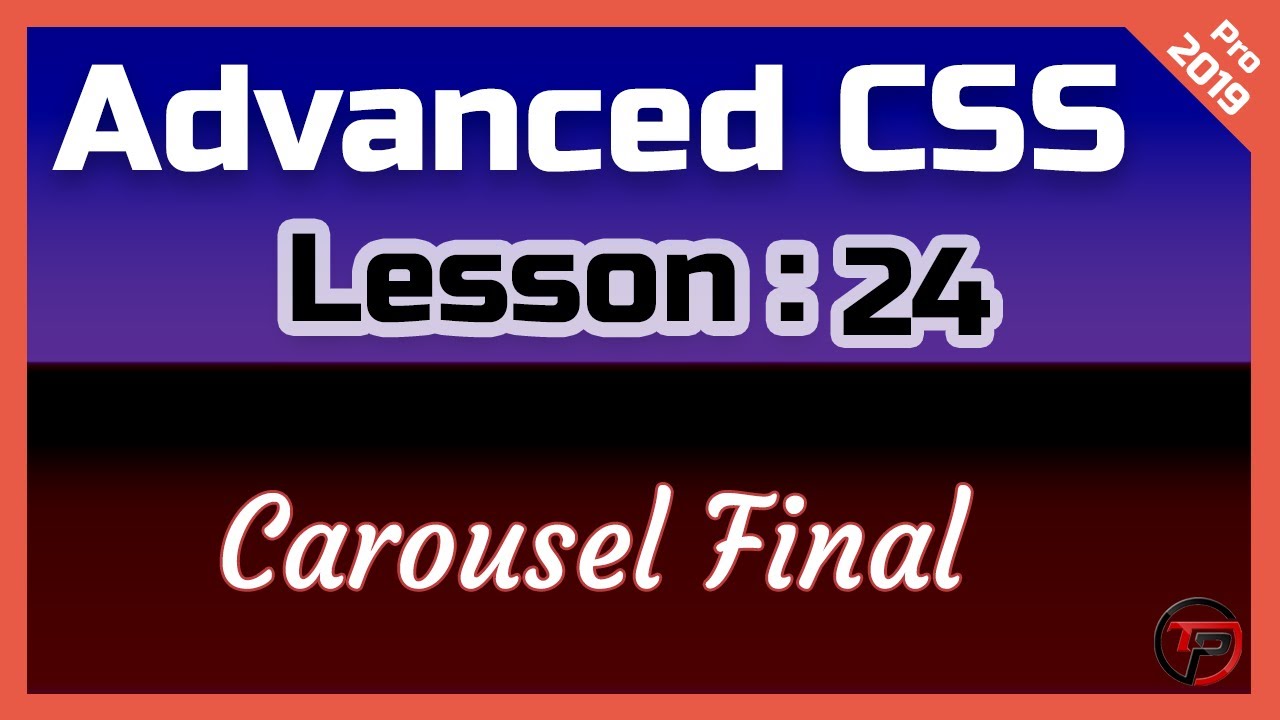 CSS Advanced Tutorial: Carousel Final - YouTube