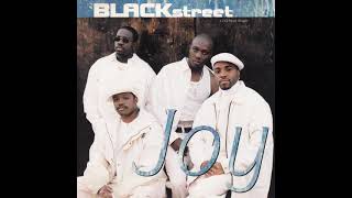 Blackstreet  Joy levi U0026 Trs Cool Joy Mix