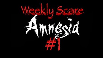 Amnesia: The Dark Descent - DANIEL - Part 1