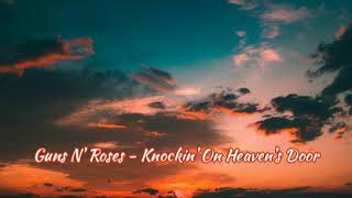 Guns N' Roses - Knockin' On Heaven's Door  (estado whatsapp)