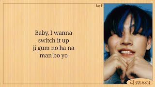 Jay B - Switch It Up (ft. sokodomo) Easy Lyrics (Prod. Cha Cha Malone)