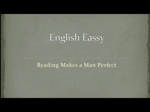 reading makes a perfect man essay