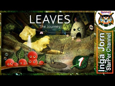 LEAVES The Journey #1 прохождение 🍀 ГРОЗА ЧУДОВИЩ