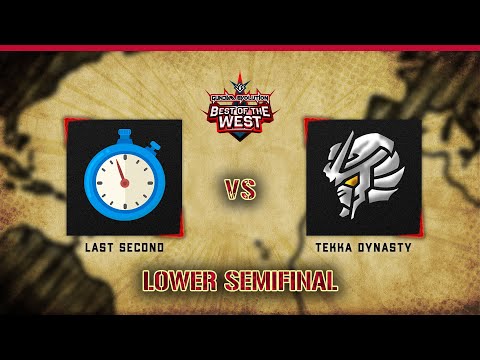 Last Second vs Tekka Dynasty | Best of the West | Lower Bracket Semifinal