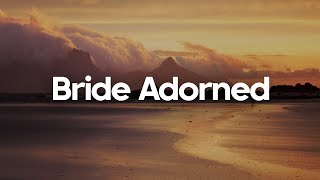 Bride Adorned // Piano Instrumental Worship // Soaking Worship