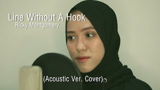 COVER Ricky Montgomery - Line Without A Hook Acoustic Ver.