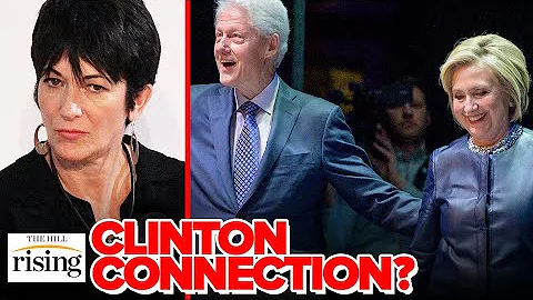 Ghislaine Maxwell Cites CLINTON CONNECTION For Sho...