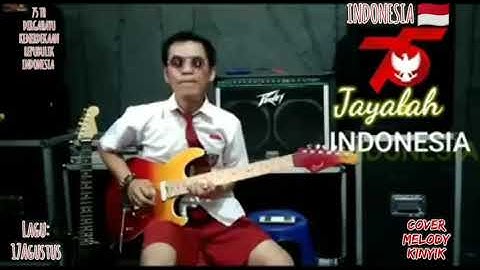 Lagu KEMERDEKAAN 17 AGUSTUS cover melody versi Koplo