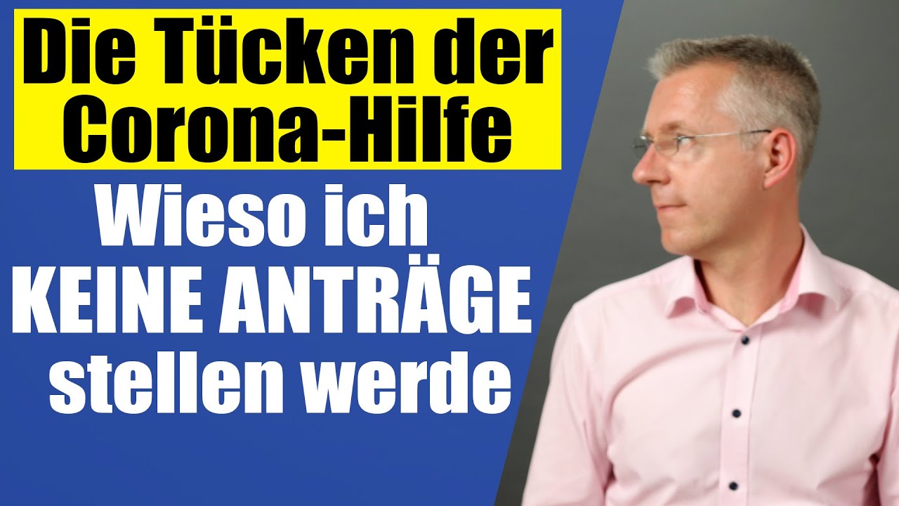 Update Warum ich KEINE Coronahilfe mehr beantragen werde ❗ VORSICHT vor Überbrückungshilfe II!