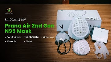 Prana Air 2nd Gen N95 Mask Unboxing: Motorized Fan & Full Kit Review