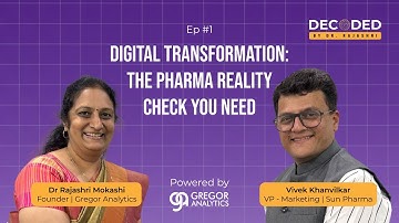 Episode 1: The Pharma Digital Transformation Reality Check | Decoded by Dr. Rajashri