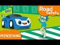 Crosswalk Song | Watch-Car Road safety song | Crosswalk Safety | Mini-Pang TV Kids Song♬