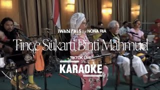 IWAN FALS - TINCE SUKARTI BINTI MAHMUD - KARAOKE