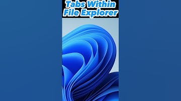 Tabbladen gebruiken in Verkenner - Windows 11 #shorts