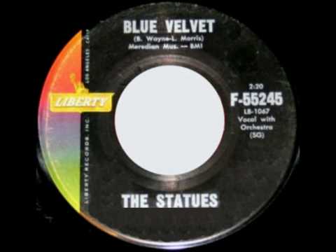 THE STATUES - Blue Velvet (1960) Fabulous Version!