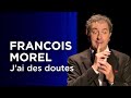 Capture de la vidéo 🎬 Teaser / François Morel | J'ai Des Doutes, Textes De Raymond Devos