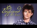 80s remix justin bieber  boyfriend