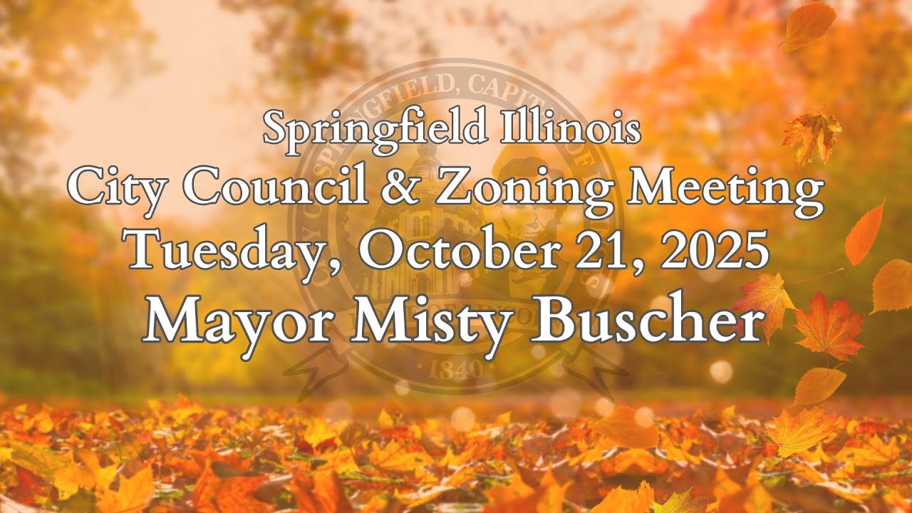 Springfield City Council and Zoning Meeting, Tuesday October 21, 2025