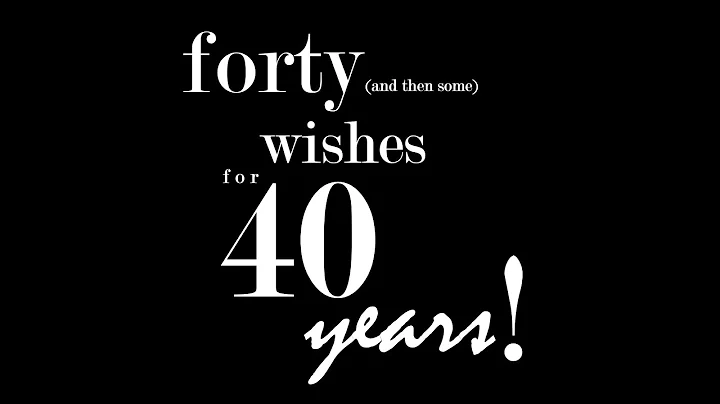 Todd & Lisa Sitzmann - 40 Toasts for 40 Years