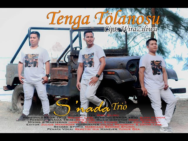 TENGA TÖLANOSU || SNADA TRIO , CIPT.WIRA ZILIWU ,LAGU NIAS TERBARU 2023 class=