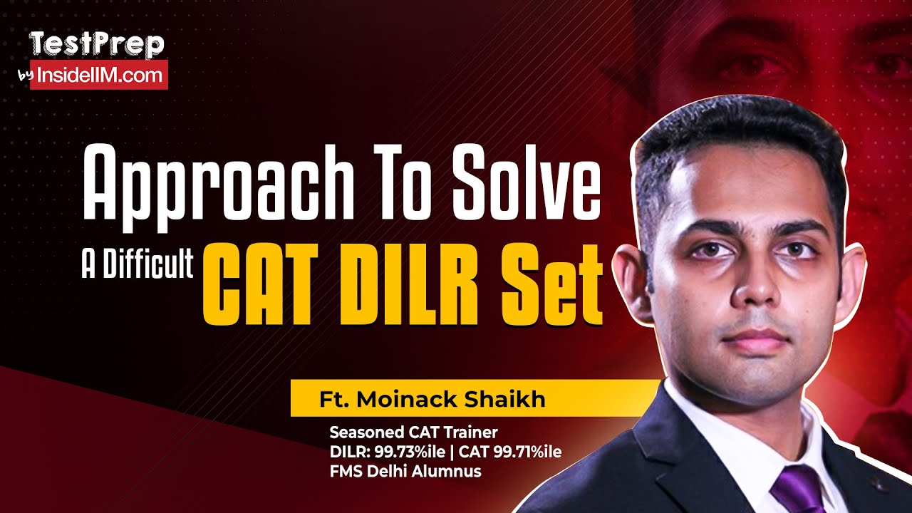 How To Solve Toughest DILR Set To Score 99+%ile In CAT 2024? - YouTube
