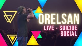 ORELSAN - LIVE - suicide social