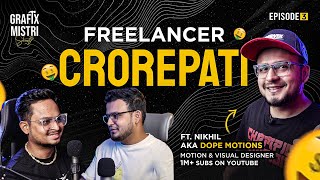 How to earn from Graphic Designing & Animation? | Figma | Ft. Dope Motions aka Nikhil Pawar | Ep.3