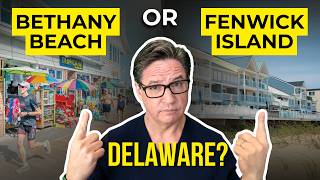 Living in Bethany Beach vs Fenwick Island | Which Delaware Beach Town Should You Choose