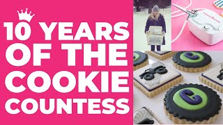 10 Years of The Cookie Countess