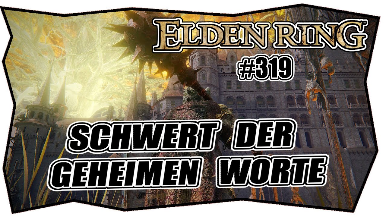 Elden Ring Schwert Der Geheimen Worte ELDEN RING #319 SCHWERT DER GEHEIMEN WORTE ★ LP deutsch ★ geweihtes